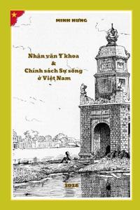 Medical Humanities and Life Policy in Vietnam