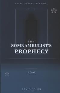 The Somnambulist's Prophecy