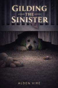 Gilding The Sinister