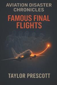 Aviation Disaster Chronicles