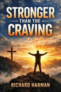 Stronger Than the Craving