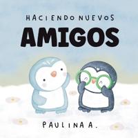 Haciendo Nuevos Amigos