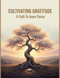 Cultivating Gratitude