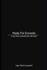 Nada Foi Enviado