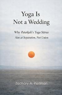 Yoga Is Not a Wedding