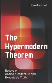 The Hypermodern Theorem