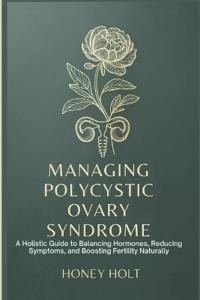 Managing Polycystic Ovary Syndrome