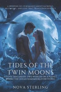 Tides of the Twin Moons