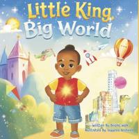 Little King, Big World