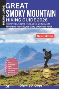 Great Smoky Mountains Hiking Guide 2026