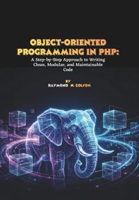 Object-Oriented Programming in PHP