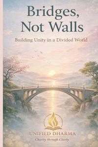 Bridges, Not Walls