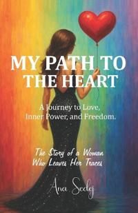My Path to the Heart