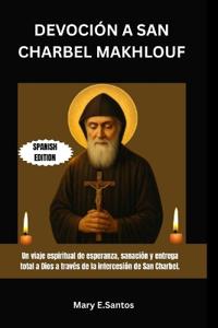 Devoción a San Charbel Makhlouf