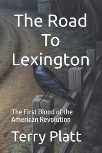 The Road To Lexington