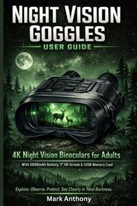 Night Vision Goggles User Guide