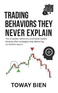 Trading Behaviors They Never Explain