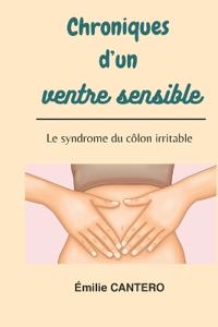 Chroniques d'un ventre sensible