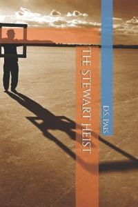 The Stewart Heist