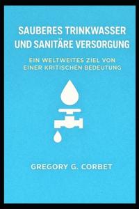 Sauberes Wasser und Sanitärversorgung