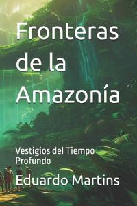 Fronteras de la Amazonía