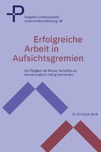 Erfolgreiche Arbeit in Aufsichtsgremien