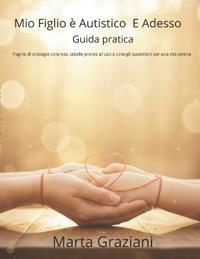 "Mio Figlio è Autistico
