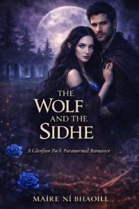 The Wolf and the Sidhe