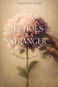 Echoes Of A Stranger