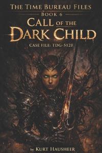 Call of the Dark Child