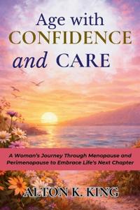 Age with Confidence and Care