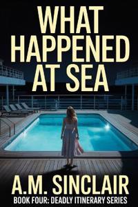 What Happened At Sea