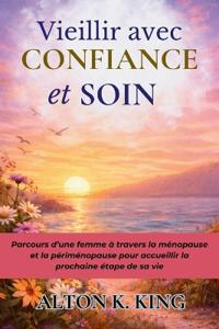 Vieillir avec Confiance et Soin