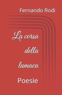 La corsa della lumaca