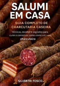 Salumi Em Casa