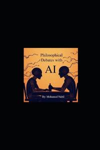 Philosophical Debates with AI