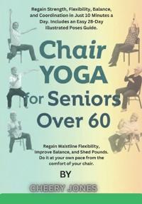 The 28-Day Chair Yoga Reset