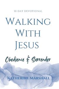 Walking With Jesus