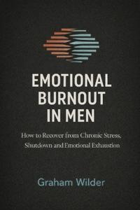 Emotional Burnout in Men