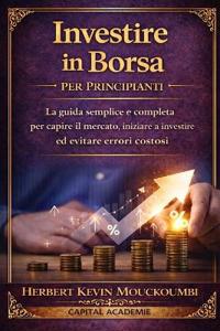 Investire in Borsa per Principianti