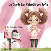 Un Día de San Valentín con Sofía
