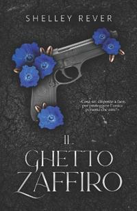 Il Ghetto Zaffiro