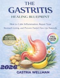 The Gastritis Healing Blueprint