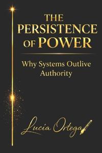 The Persistence of Power