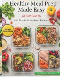 Healthy Meal Prep Made Easy