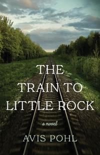 The Train to Little Rock