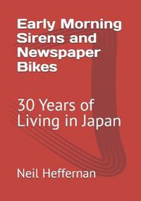 Morning Sirens and Newspaper Bikes