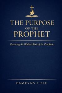 The Purpose of the Prophet