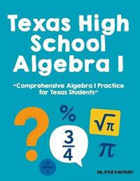 Texas High School Algebra I