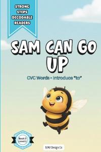 Sam Can Go Up